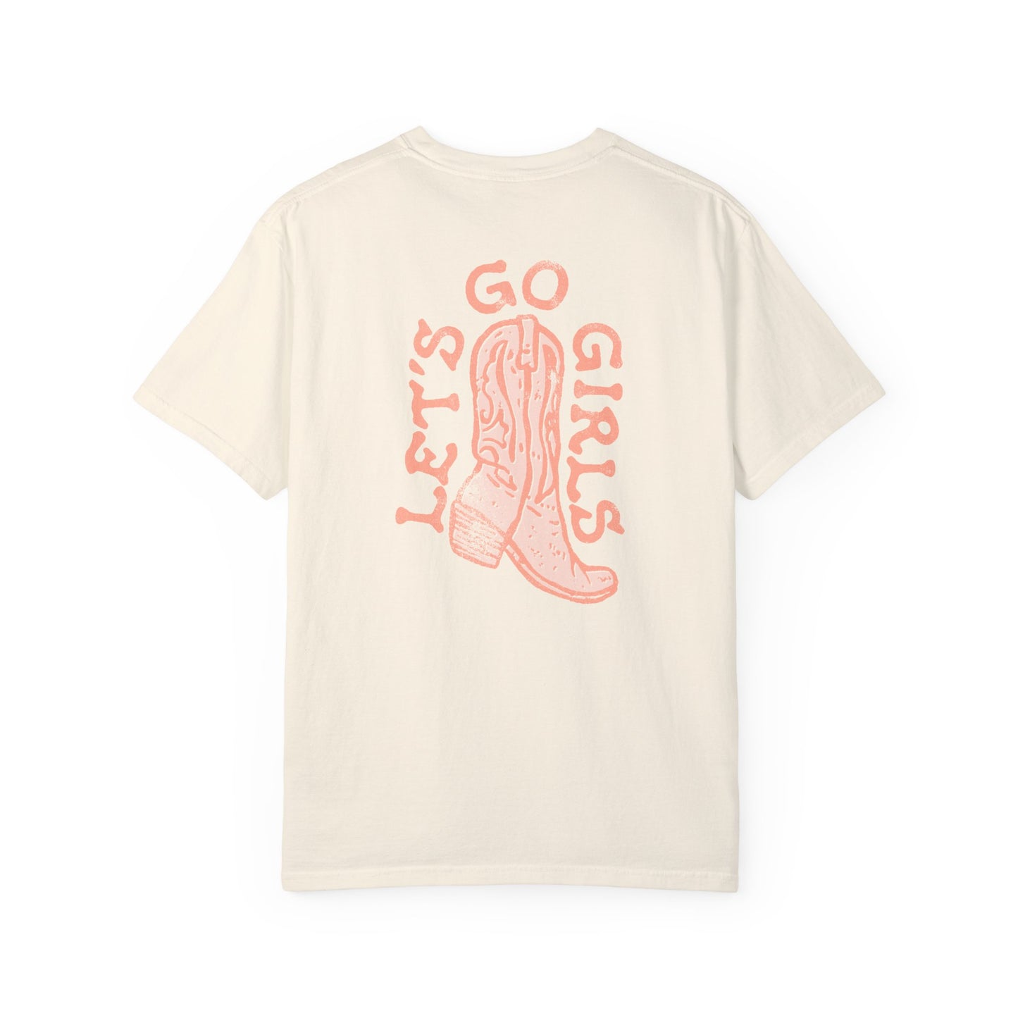 Let's Go Girls T-shirt